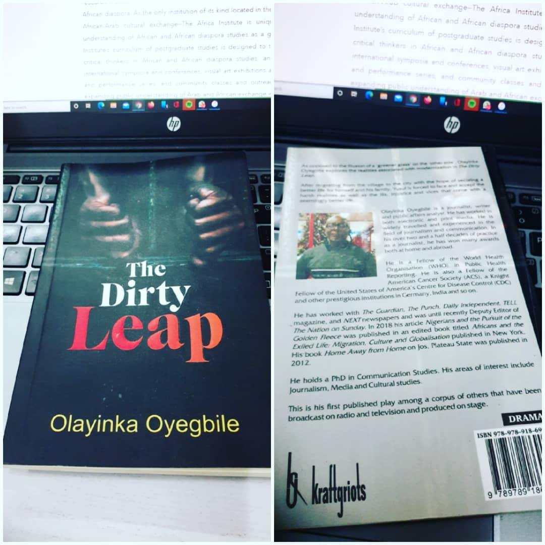 BOOK REVIEW: Olayinka Oyegbile’s The Dirty Leap: Dramatising disillusionment and dystopia