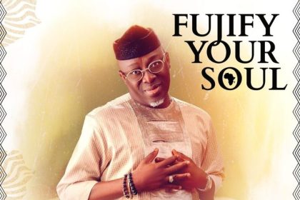 Adewale Ayuba to release album, 'Fujify Your Soul'