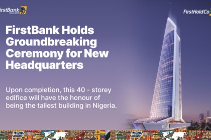 FirstBank holds groundbreaking ceremony for new state-of-the-art eco-friendly headquarters