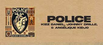 Kizz Daniel, two others unite for new track titled ‘Police’