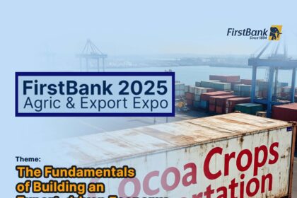 FirstBank agric and export conference: Charting a new course for non-oil exports
