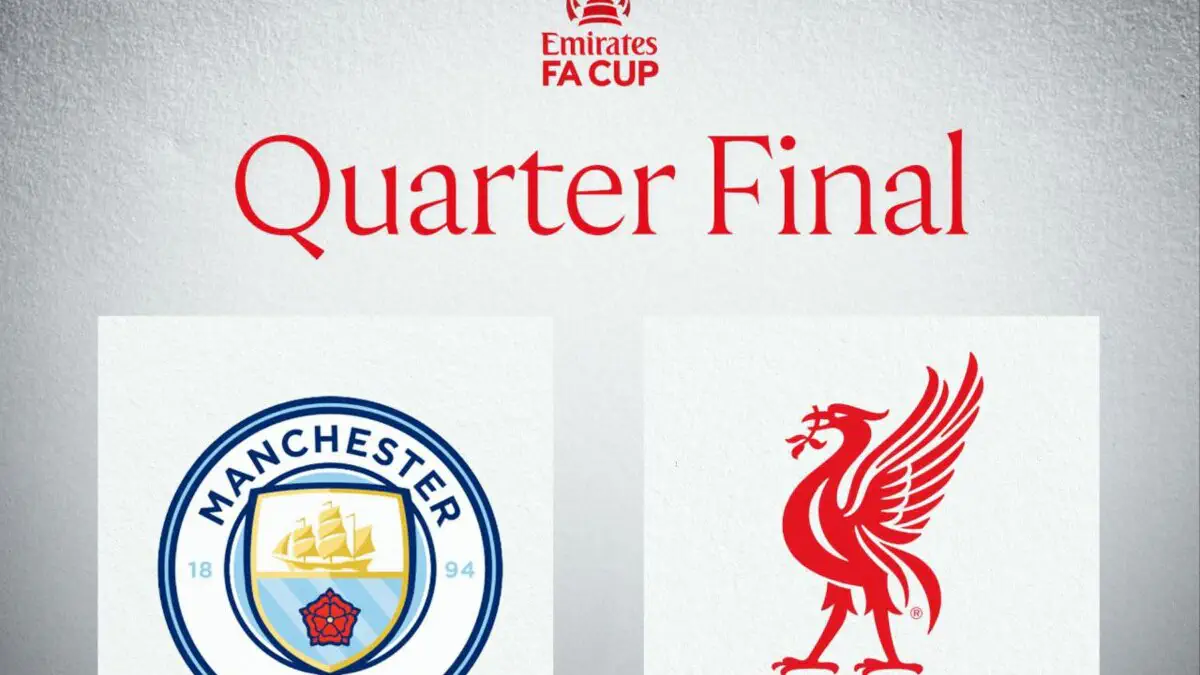 FA Cup: Man City to face Liverpool in quarterfinal clash