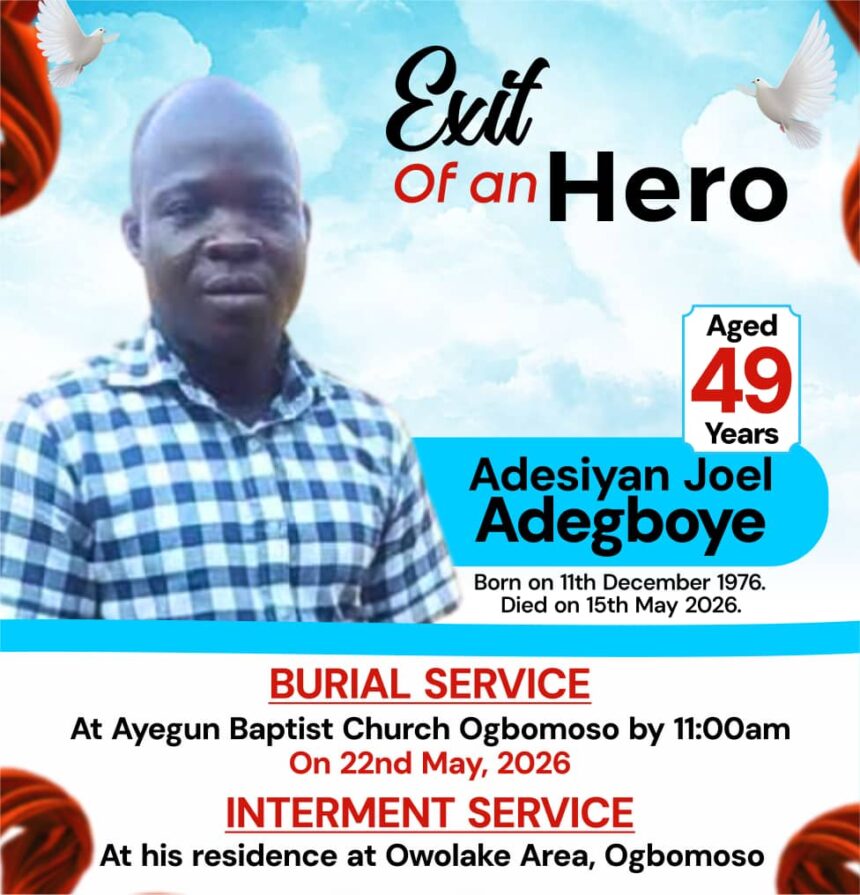 Oyo bandits attacks: Slain Teacher Adegboye for burial Friday