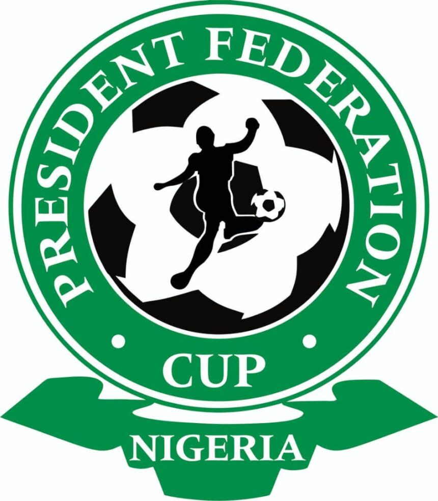 NFF unveils President Federation Cup Round of 64 fixtures