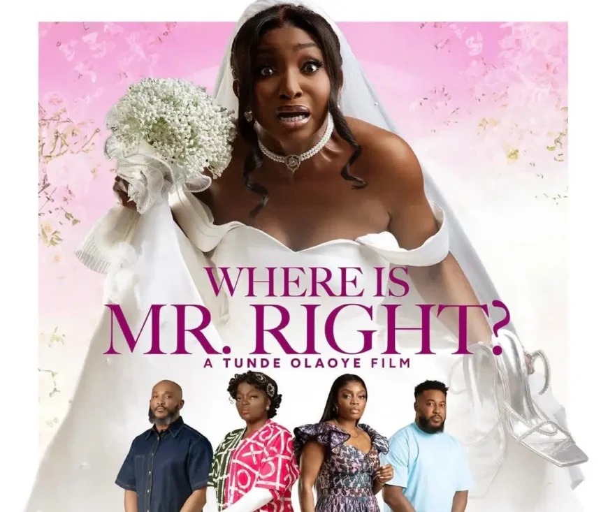 Funke Akindele’s ‘Where Is Mr. Right?’ set for release